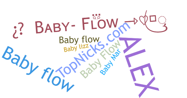 Nicknames for Babyflow