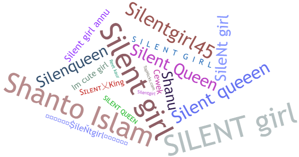 Nicknames for Silentgirl