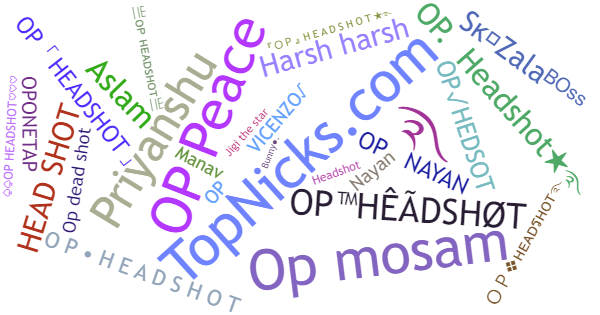 Nicknames for Opheadshot