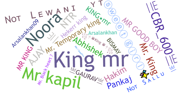 Nicknames for Mr.king