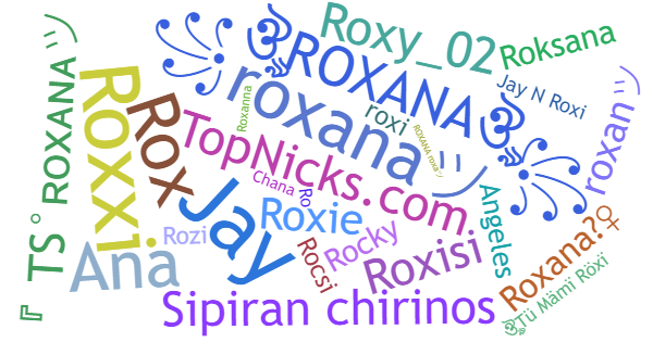 Nicknames for Roxana