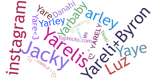 Nicknames for Yarely