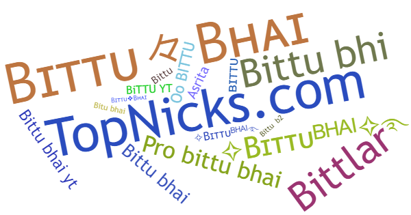 Nicknames for Bittubhai