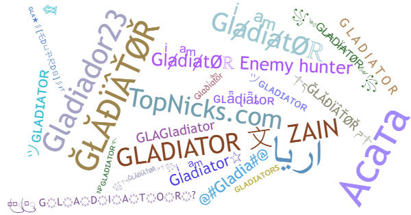 Nicknames for Gladiator