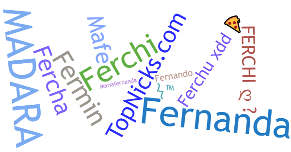 Nicknames for FERCHI