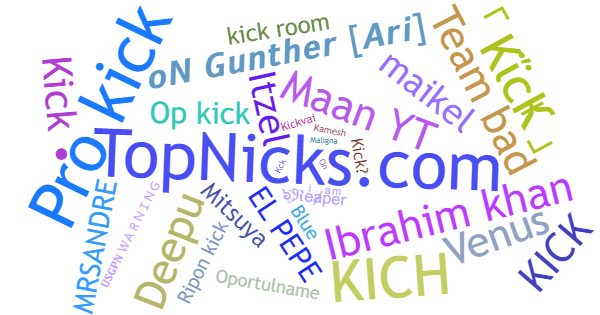 Nicknames for Kick