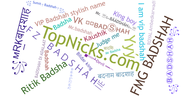 Nicknames for Badshah