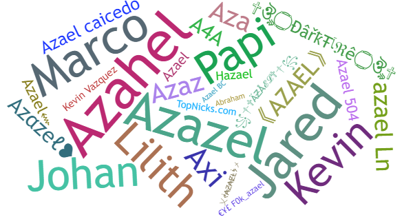 Nicknames for Azael