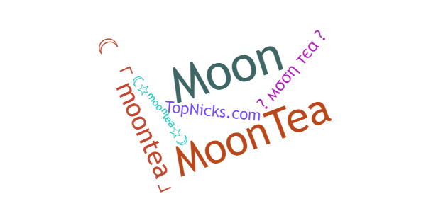 Nicknames for Moontea