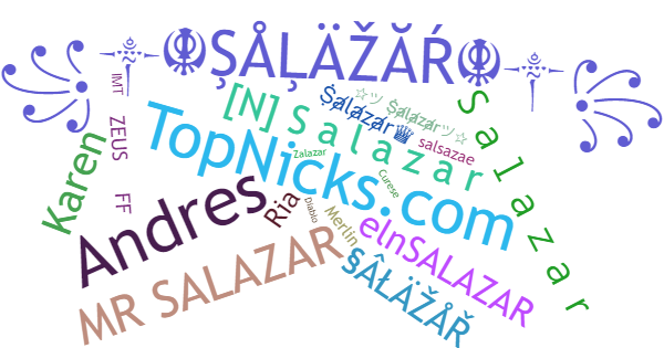 Nicknames for Salazar