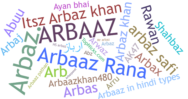 Nicknames for Arbaaz