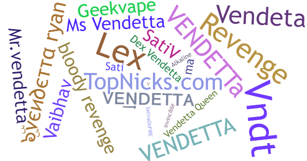 Nicknames for Vendetta