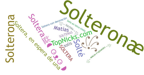 Nicknames for Soltera