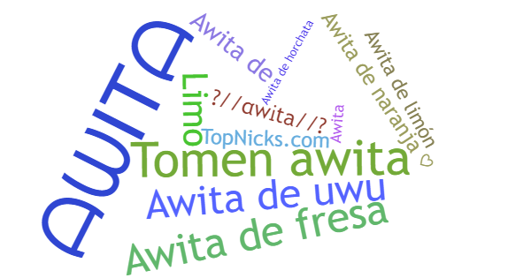 Nicknames for Awita