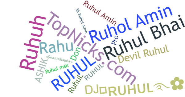 Nicknames for Ruhul