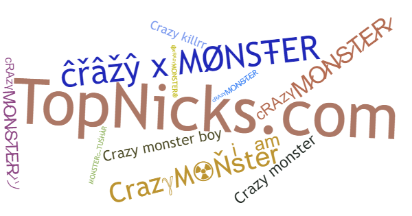 Nicknames for CrazyMonster