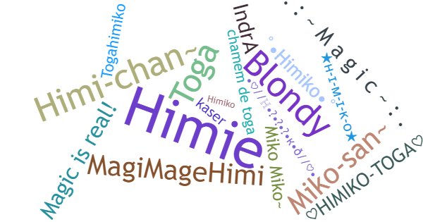 Nicknames for Himiko