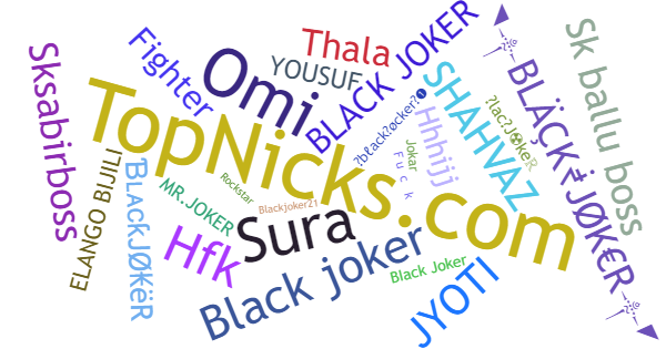 Nicknames for BlackJoker