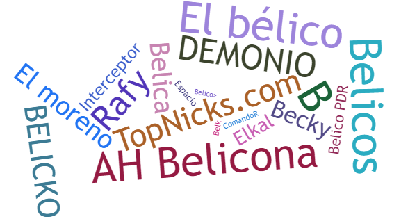 Nicknames for Belico