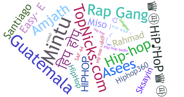 Nicknames for HipHop