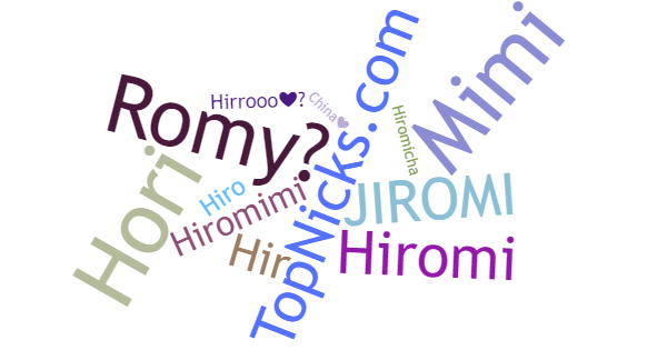 Nicknames for Hiromi