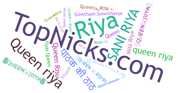 Nicknames for QueenRiya