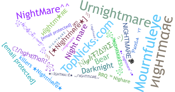 Nicknames for Nightmare