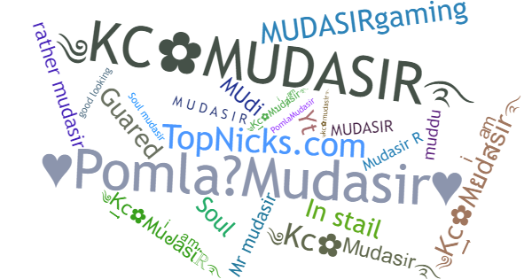 Nicknames for Mudasir