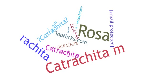 Nicknames for Catrachita