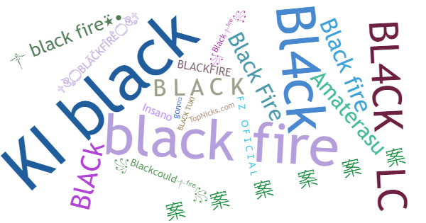 Nicknames for BlackFire