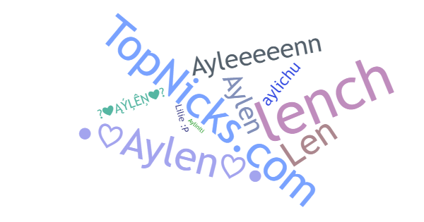 Nicknames for Aylen