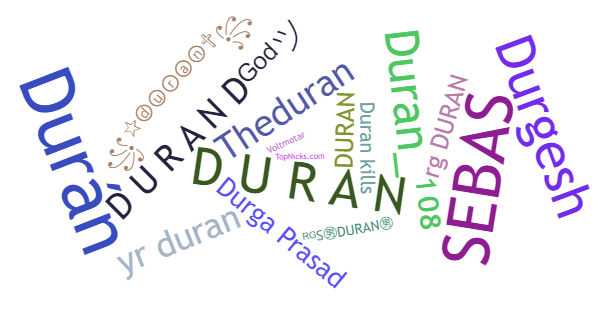 Nicknames for Duran