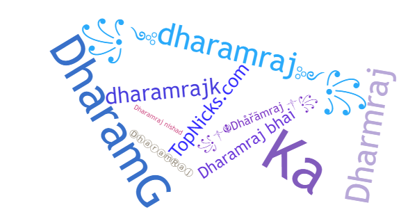 Nicknames for Dharamraj