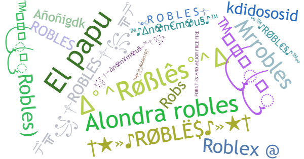 Nicknames for Robles