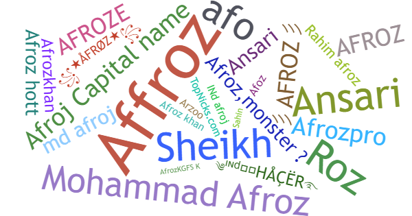 Nicknames for Afroz