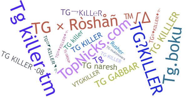 Nicknames for TGkiller