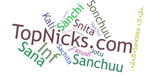 Nicknames for Sanchita