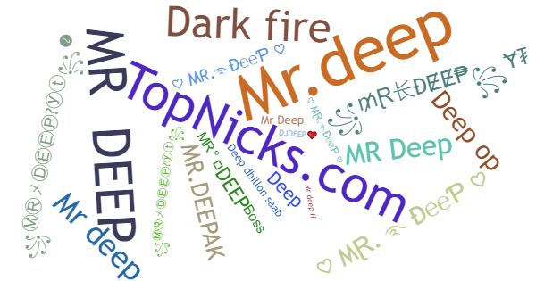 Nicknames for MrDeep