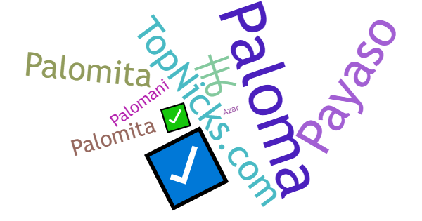 Nicknames for Palomita