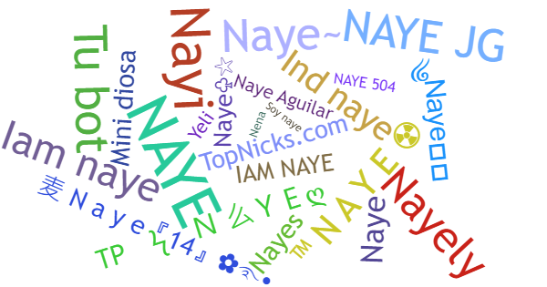 Nicknames for Naye