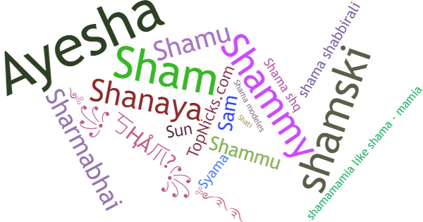 Nicknames for Shama