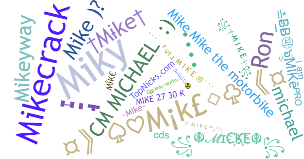 Nicknames for Mike