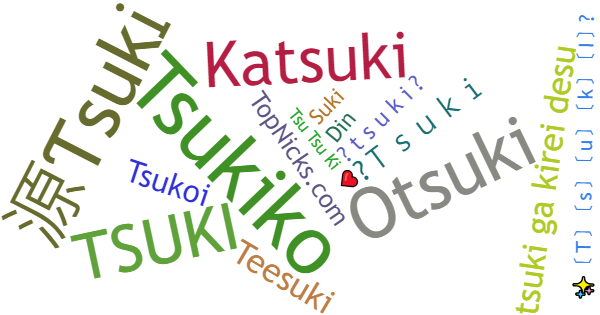 Nicknames for Tsuki