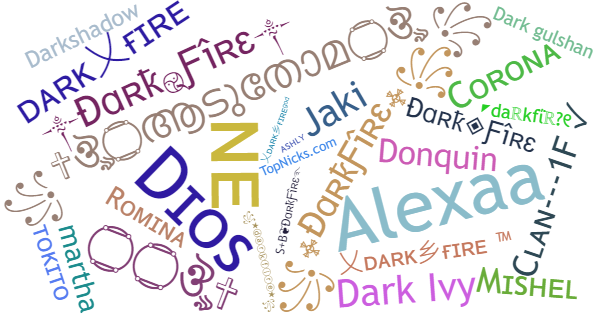 Nicknames for DarkFire