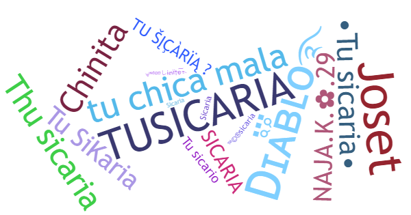 Nicknames for Tusicaria