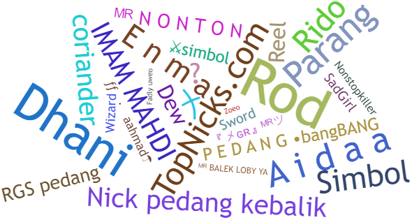 Nicknames for Pedang