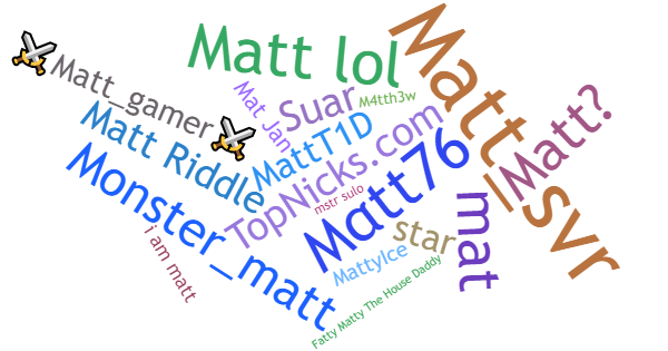 Nicknames for MATT