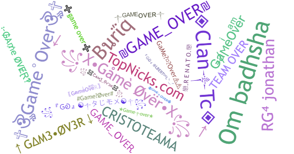 Nicknames for GameOver