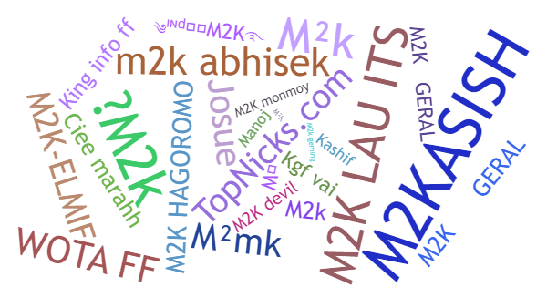 Nicknames for M2k