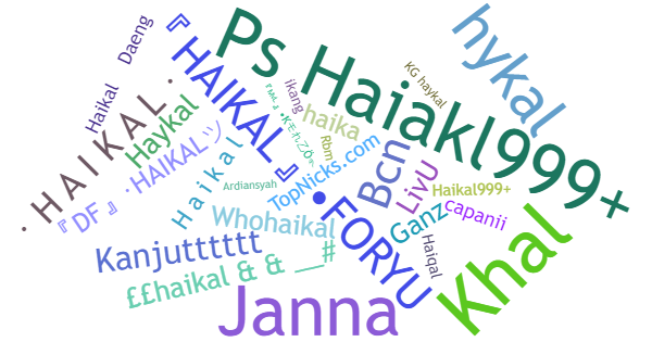 Nicknames for Haikal